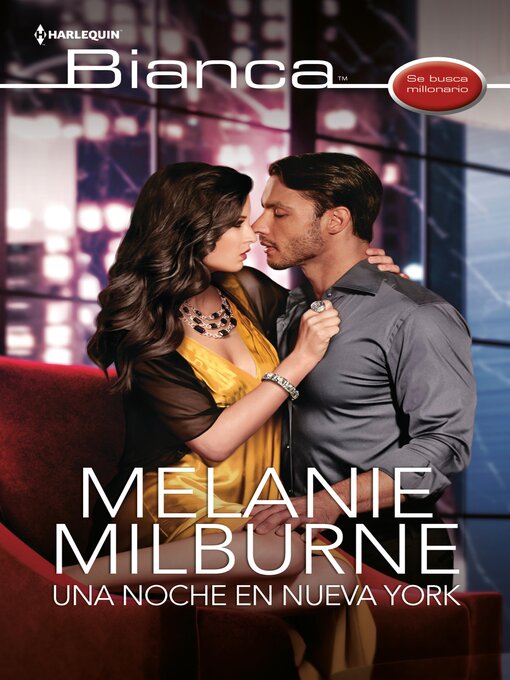 Title details for Una noche en Nueva York by Melanie Milburne - Available